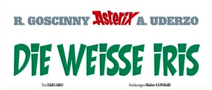 Top Weihnachtsgeschenk! Amazon 🇩🇪 Asterix 40: Die Weiße Iris –  Günstig bei Amazon • Empf. ab 8 Jahren