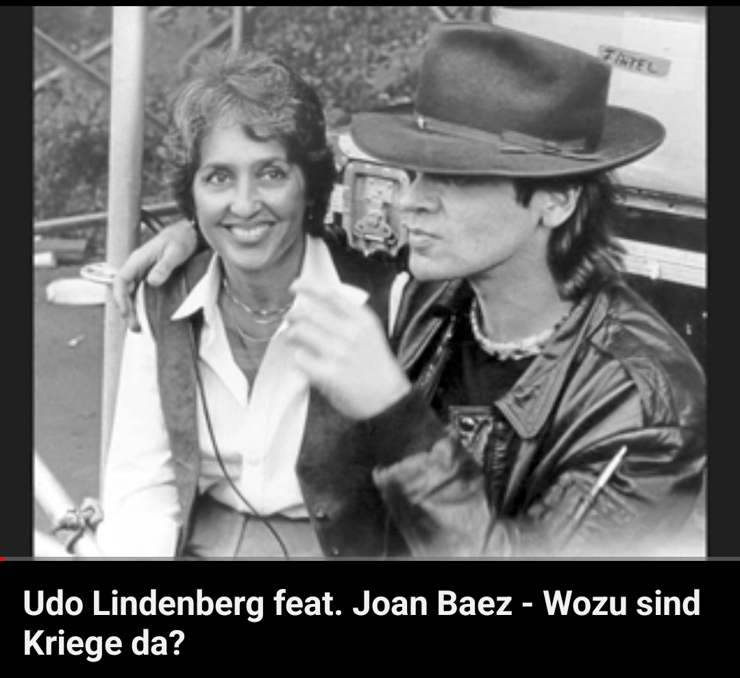 „Udo Lindenberg feat. Joan Baez – Wozu sind Kriege da?“ Stoppt den Krieg in Europa! Endlich Frieden im Jahr 2024!